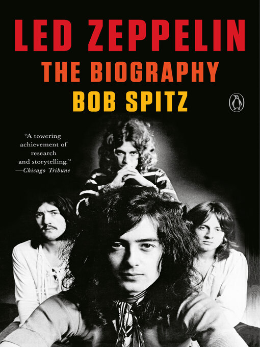 Title details for Led Zeppelin by Bob Spitz - Available